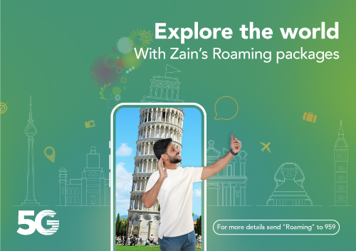 Explore the world with Zain's Roaming packages, 5G, for more details send Roaming to 959